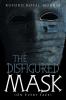 The Disfigured Mask