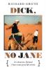Dick No Jane