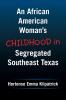 An African American Woman's Childhood  in Segregated Southeast Texas