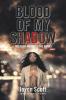 Blood of My Shadow