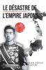 Le D��sastre De L'Empire Japonais