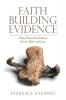 Faith Building Evidence