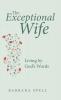 The Exceptional Wife