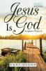 Jesus Is God
