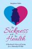 In Sickness and in Health