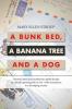 A Bunk Bed a Banana Tree and a Dog