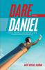 Dare to Be a Daniel