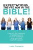 Expectations ...  They'Re Not in the Bible!