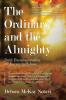 The Ordinary and the Almighty