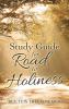 Study Guide for Road to Holiness