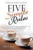 Five Simple Rules