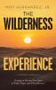 The Wilderness Experience