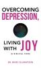 Overcoming Depression Living with Joy