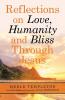Reflections on Love Humanity and Bliss Through Jesus