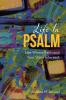 Life in Psalm