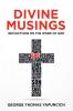 Divine Musings