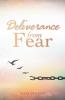 Deliverance from Fear