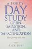 A Forty-Day Study of Sin Salvation and Sanctification