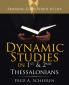 Dynamic Studies in 1St & 2Nd Thessalonians