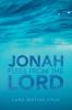 Jonah Flees from the Lord