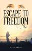 Escape to Freedom