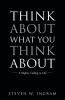Think About What You Think About