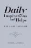 Daily Inspirations and Helps