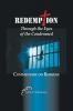 Redemption Through the Eyes of the Condemned