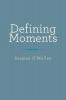 Defining Moments