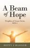 A Beam of Hope