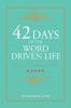 42 Days of the Word Driven Life