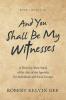 And You Shall Be My Witnesses