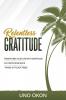 Relentless Gratitude
