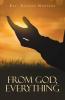From God Everything
