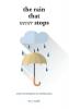 The Rain That Never Stops