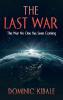The Last War