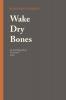 Wake Dry Bones