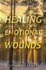 Healing Emotional Wounds