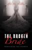 The Broken Bride