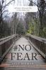 #No Fear