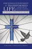 One Woman's Testimony of a Transformed Life