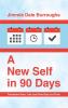 A New Self in 90 Days