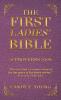 The First Ladies' Bible