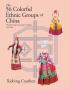 The 56 Colorful Ethnic Groups of China