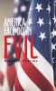 America  Face Down Evil