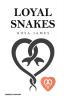 Loyal Snakes