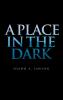A Place in the Dark