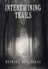 Intertwining Trails