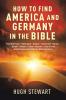 How to Find  America and Germany  in the Bible