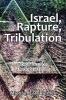 Israel Rapture Tribulation